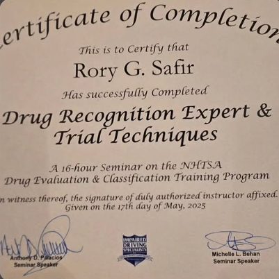 NHTSA Drug Evaluation and Classification Program seminar certificate of completion, Drug Recognition Expert and Trial Techniques, for Rory G. Safir, 16 hours, May 2025
