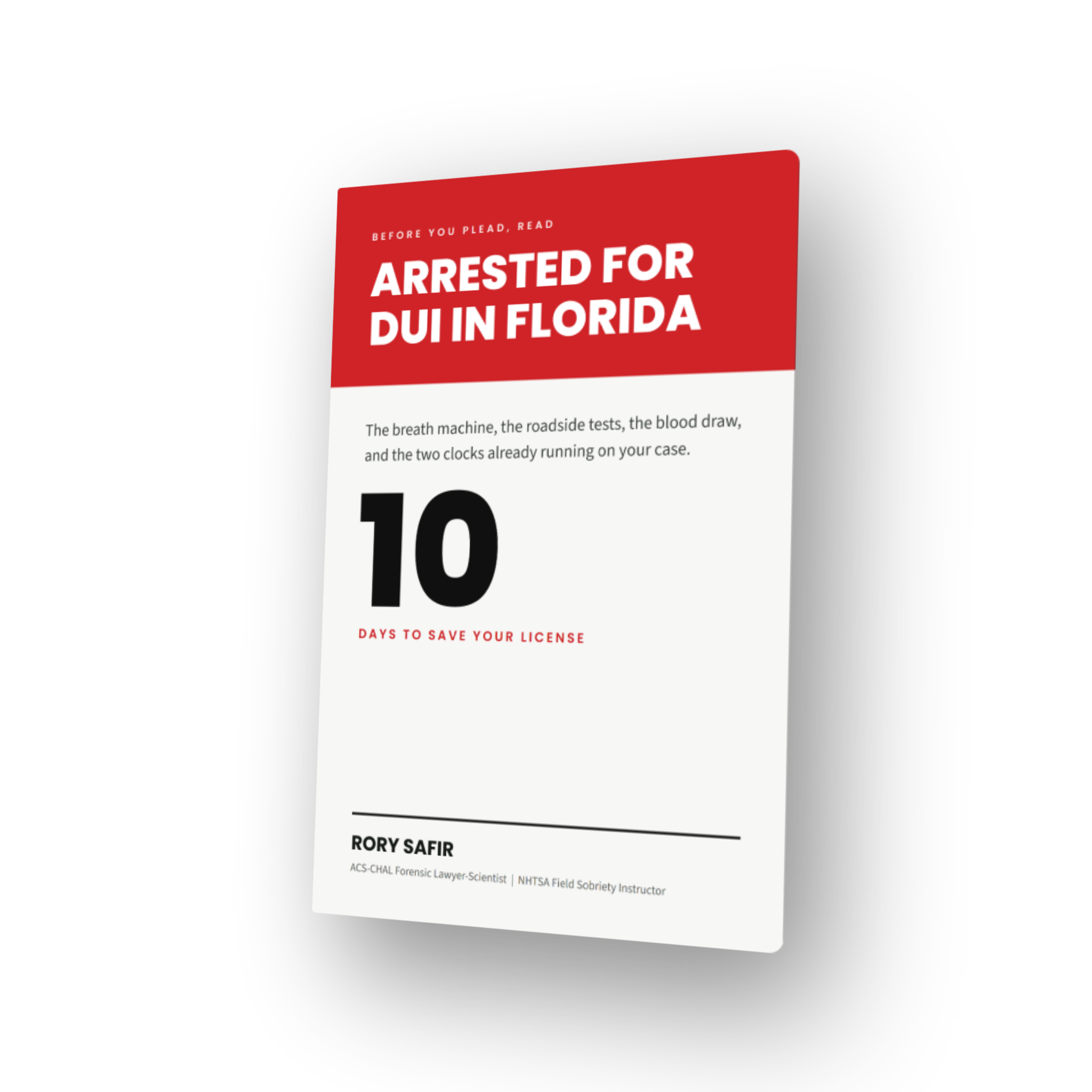 Arrested for DUI in Florida, the book, by Rory Safir